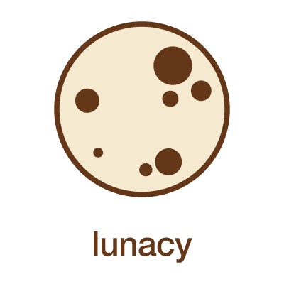 Lunacy